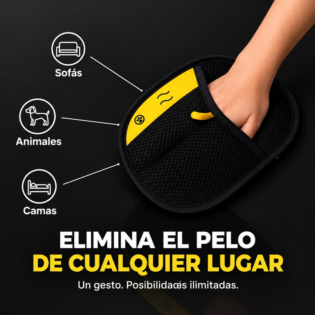 No más pelo en casa - Guante Higiénico 2 en 1®